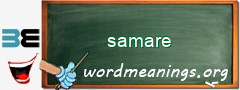 WordMeaning blackboard for samare